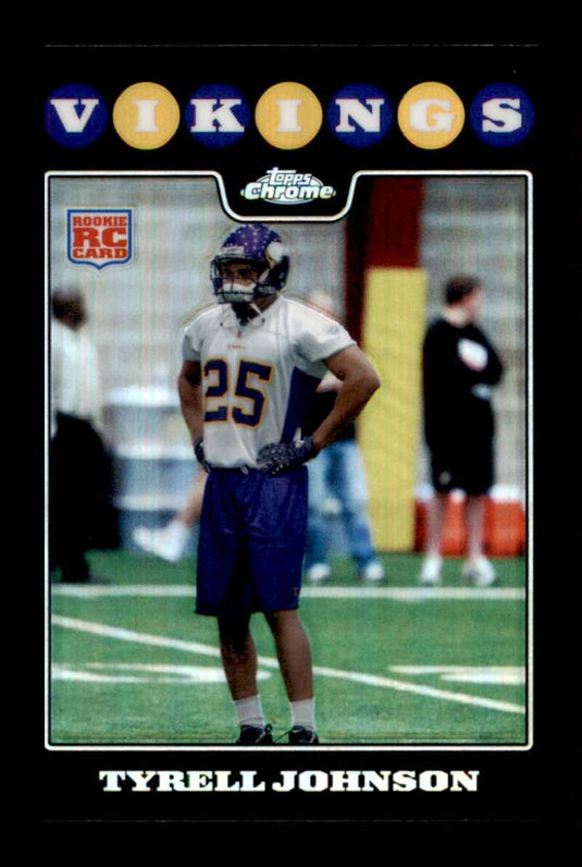 2008 Topps Chrome Refractor Tyrell Johnson