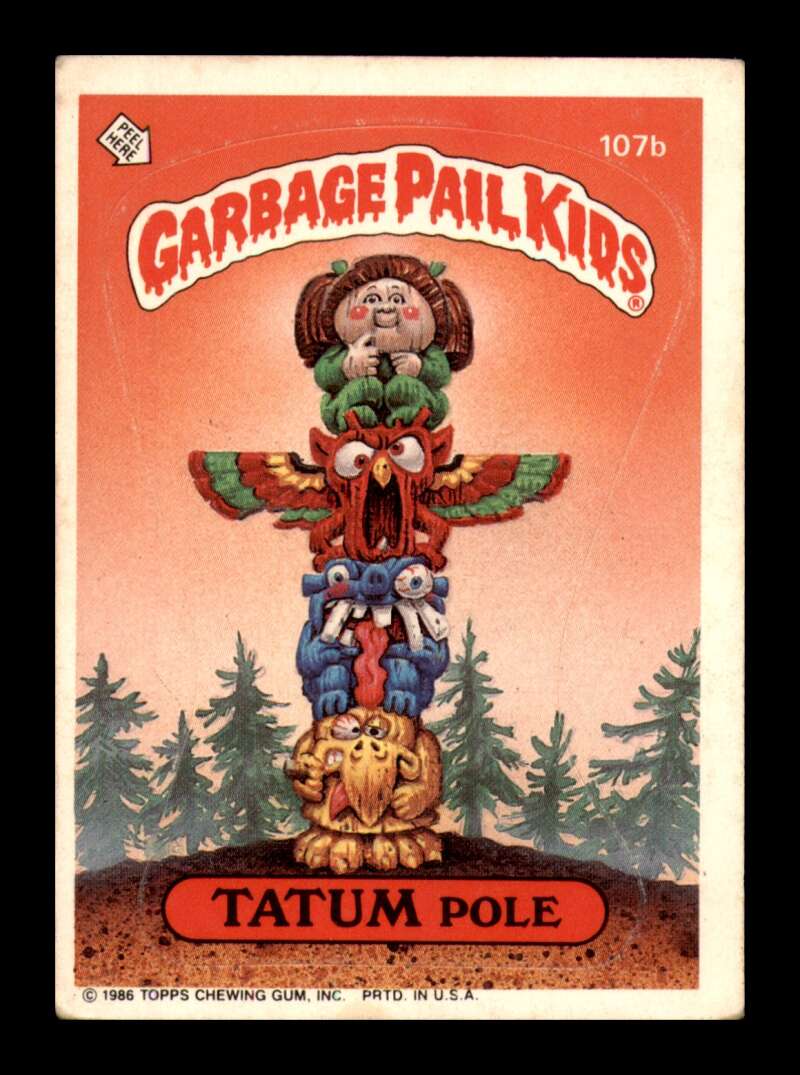 Load image into Gallery viewer, 1986 Topps Garbage Pail Kids Series 3 Tatum Pole #107b  Image 1
