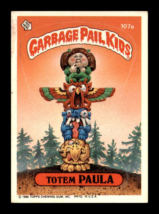 1986 Topps Garbage Pail Kids Series 3 Totem Paula