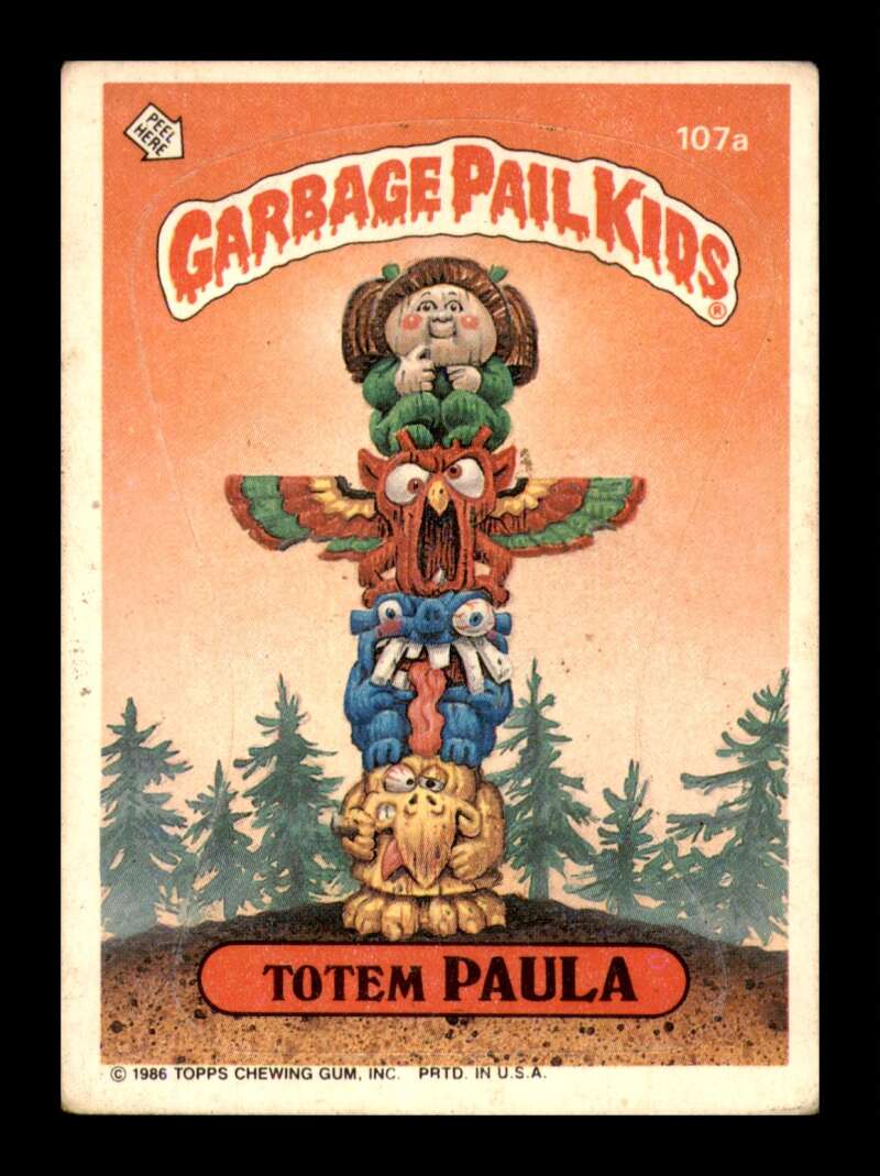Load image into Gallery viewer, 1986 Topps Garbage Pail Kids Series 3 Totem Paula #107a  Image 1
