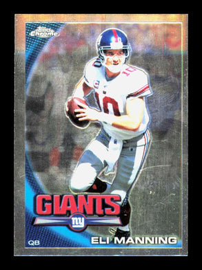 2010 Topps Chrome Eli Manning 