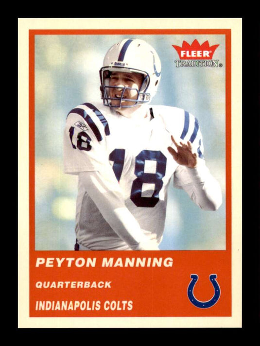 2004 Fleer Tradition Peyton Manning