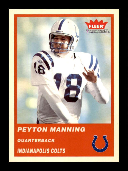 2004 Fleer Tradition Peyton Manning 