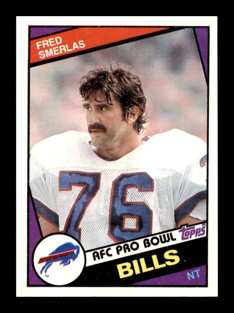 Load image into Gallery viewer, 1984 Topps Fred Smerlas #30 Buffalo Bills Image 1
