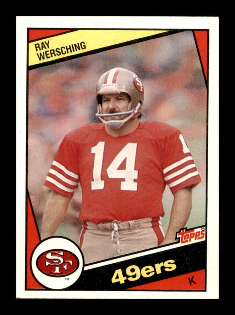 Load image into Gallery viewer, 1984 Topps Ray Wersching #362 San Francisco 49ers Image 1
