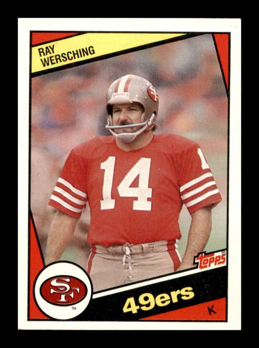 1984 Topps Ray Wersching 