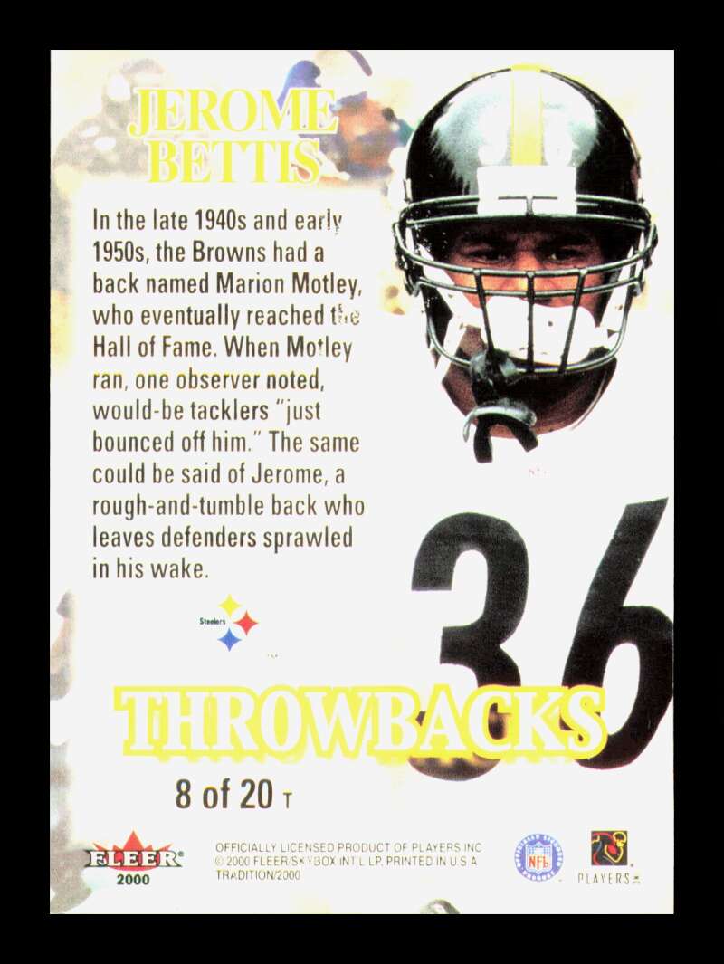 Load image into Gallery viewer, 2000 Fleer Tradition Throwbacks Jerome Bettis #8 Pittsburgh Steelers  Image 2
