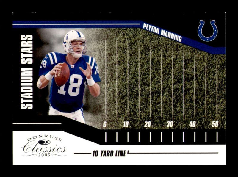 Load image into Gallery viewer, 2005 Donruss Classics Stadium Stars 10 Yard Line Silver Peyton Manning #SS-17 Indianapolis Colts /500  Image 1
