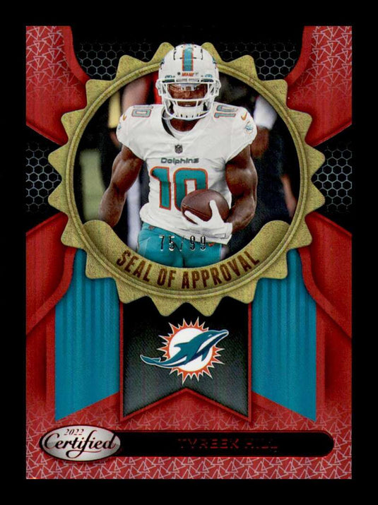2022 Panini Certified Seal of Approval Mirror Red Tyreek Hill