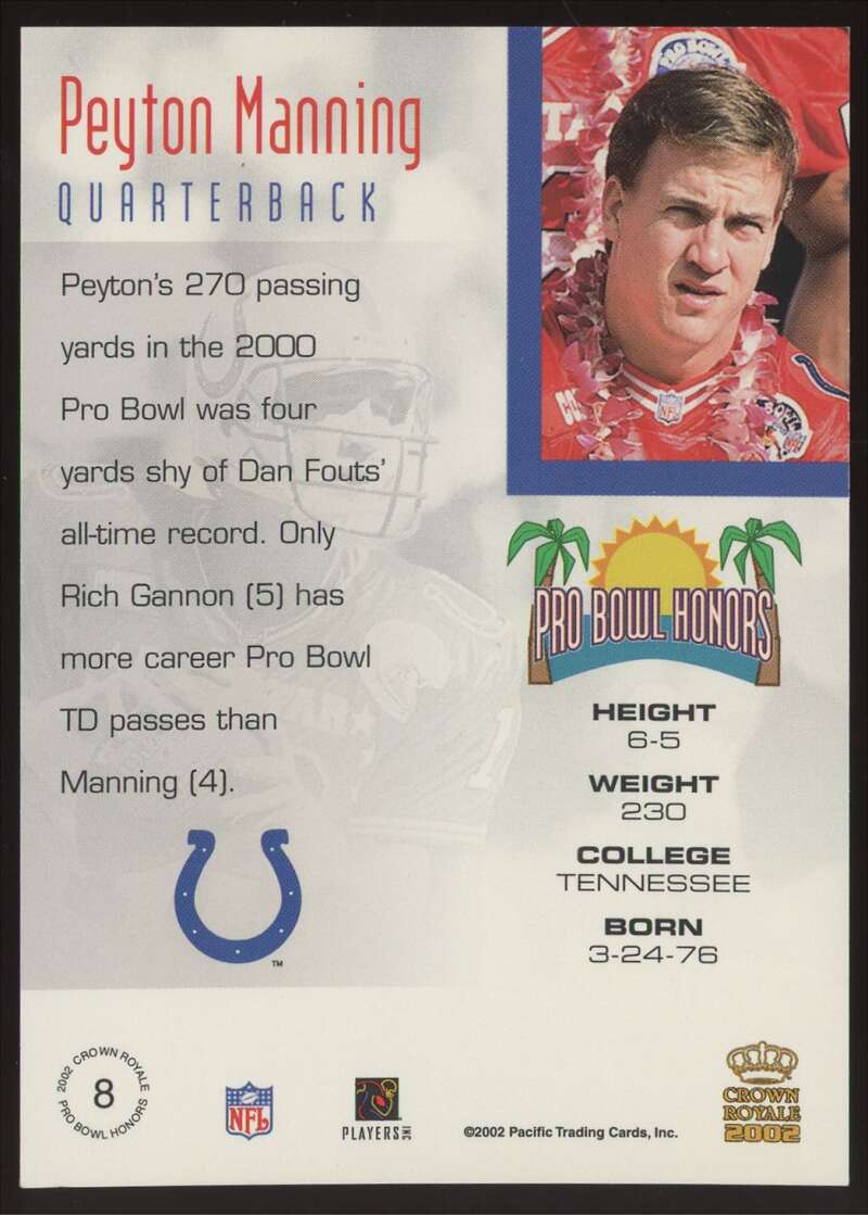 Load image into Gallery viewer, 2002 Pacific Crown Royale Pro Bowl Honors Peyton Manning #8 Indianapolis Colts  Image 2
