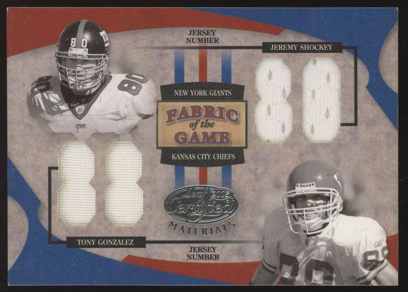 Load image into Gallery viewer, 2005 Leaf Certified Materials Fabric of the Game Jersey Number Tony Gonzalez Jeremy Shockey #FG-97 Relic /88 Image 1
